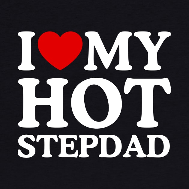 I LOVE MY HOT STEPDAD by WeLoveLove